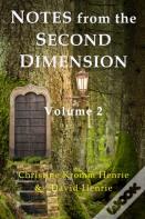 Notes From The Second Dimension