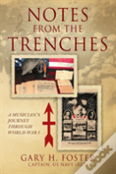 Notes From The Trenches