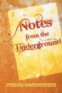 Notes From The Underground - Preview
