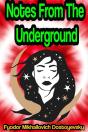 Notes From The Underground Or Letters From The Underworld - Preview