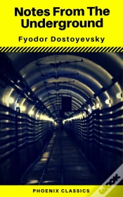 Capa do artigo Notes From The Underground (Phoenix Classics)