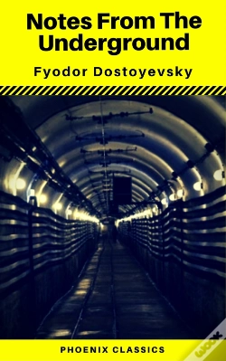 Capa do artigo Notes From The Underground (Phoenix Classics)