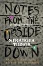Notes From The Upside Down Â€“ Inside The World Of Stranger Things - Preview