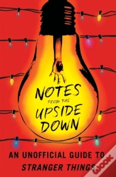 Notes From The Upside Down