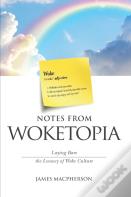 Notes From Woketopia