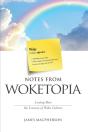 Notes From Woketopia - Preview