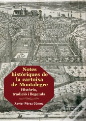 Capa do artigo Notes Històriques De La Cartoixa De Montalegre