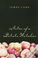 Notes Of A Potato Watcher
