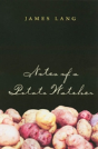 Notes Of A Potato Watcher - Preview