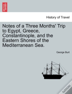 Capa do artigo Notes Of A Three Months' Trip To Egypt,