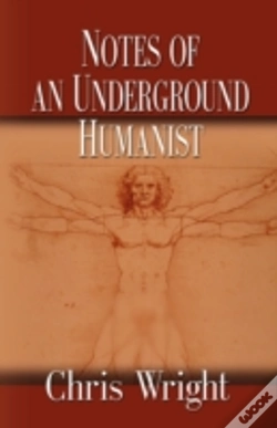 Capa do artigo Notes Of An Underground Humanist