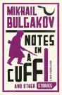 Notes On A Cuff And Other Stories: New Translation - Preview