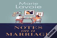 Notes On A Marriage