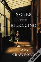 Notes On A Silencing