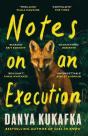 Notes On An Execution - Preview