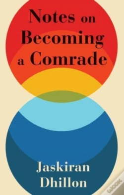 Capa do artigo Notes On Becoming A Comrade