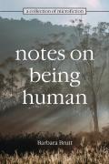 Notes On Being Human