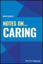Notes On... Caring - Preview