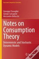 Notes On Consumption Theory