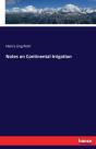 Notes On Continental Irrigation - Preview