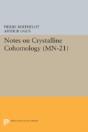 Notes On Crystalline Cohomology - Preview