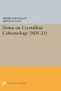 Notes On Crystalline Cohomology - Preview