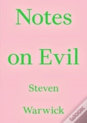 Notes On Evil