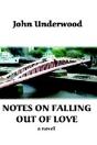 Notes On Falling Out Of Love - Preview