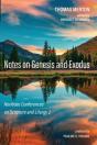 Notes On Genesis And Exodus - Preview