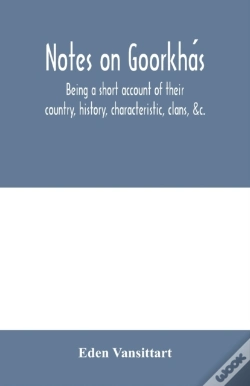 Capa do artigo Notes On Goorkha S : Being A Short Accou
