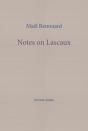 Notes On Lascaux - Preview