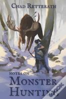 Notes On Monster Hunting