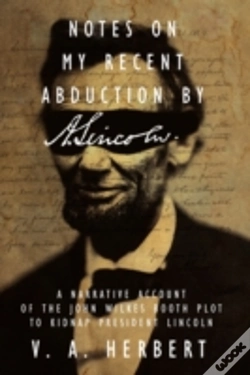 Capa do artigo Notes On My Recent Abduction By A. Lincoln