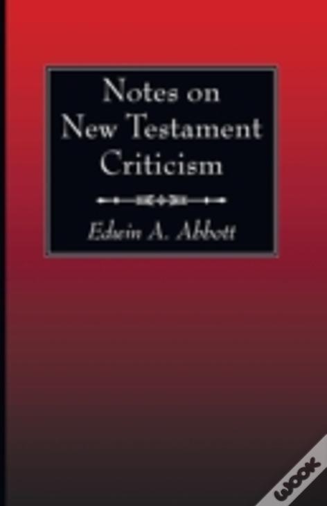 Notes On New Testament Criticism