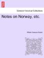 Notes On Norway, Etc. - Preview