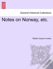Notes On Norway, Etc.