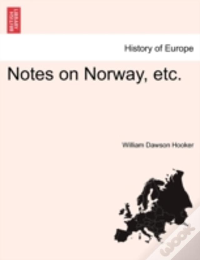 Notes On Norway, Etc.