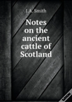 Capa do artigo Notes On The Ancient Cattle Of Scotland