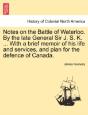 Notes On The Battle Of Waterloo. By The - Preview