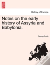 Capa do artigo Notes On The Early History Of Assyria An