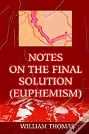 Capa do artigo Notes On The Final Solution (Euphemism)