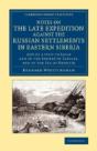 Notes On The Late Expedition Against The Russian Settlements In Eastern Siberia - Preview