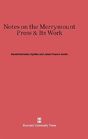 Notes On The Merrymount Press & Its Work - Preview