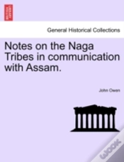 Capa do artigo Notes On The Naga Tribes In Communication With Assam.