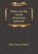Notes On The North American Ganoids