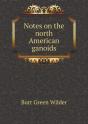 Notes On The North American Ganoids - Preview