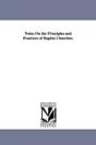 Notes On The Principles And Practices Of Baptist Churches. - Preview