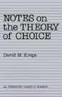 Notes On The Theory Of Choice - Preview