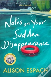 Capa do artigo Notes On Your Sudden Disappearance