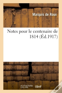 Capa do artigo Notes Pour Le Centenaire De 1814
